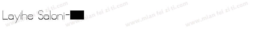 Layihe Saloni字体转换